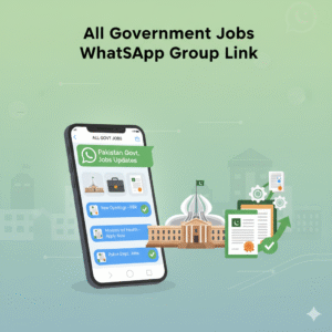 All Government Jobs WhatsApp Group Link – Daily Verified Job Updates