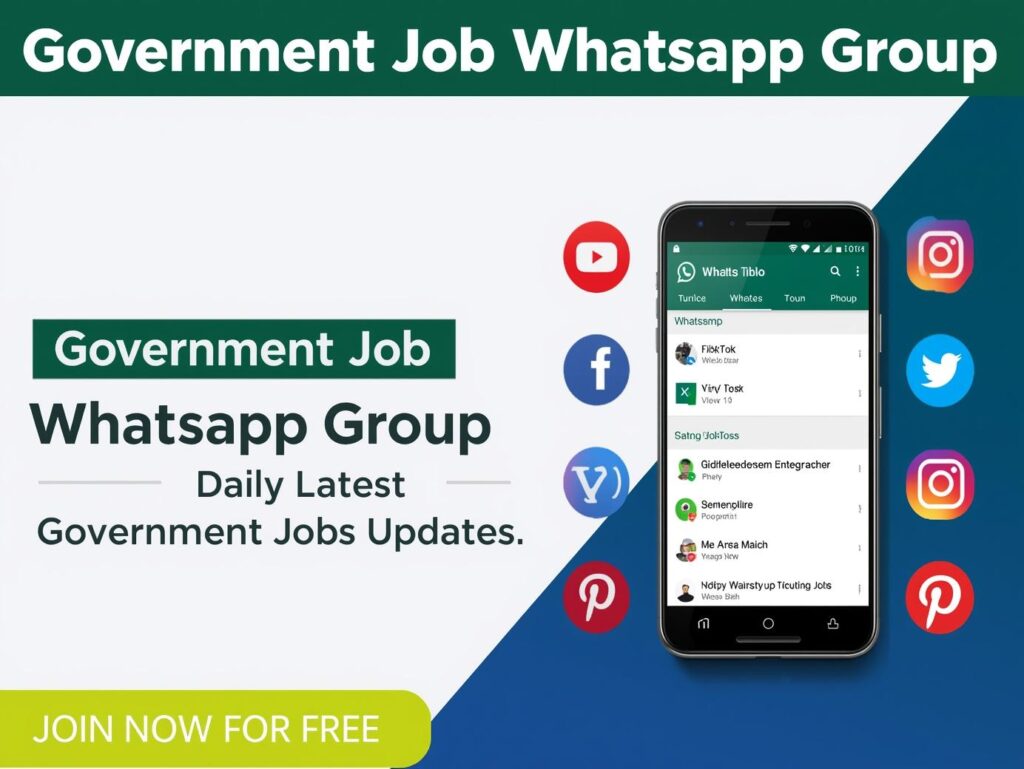 Government Job WhatsApp Group – Daily Latest Government Jobs Updates
