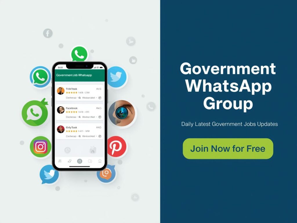 Government Job WhatsApp Group – Daily Latest Government Jobs Updates