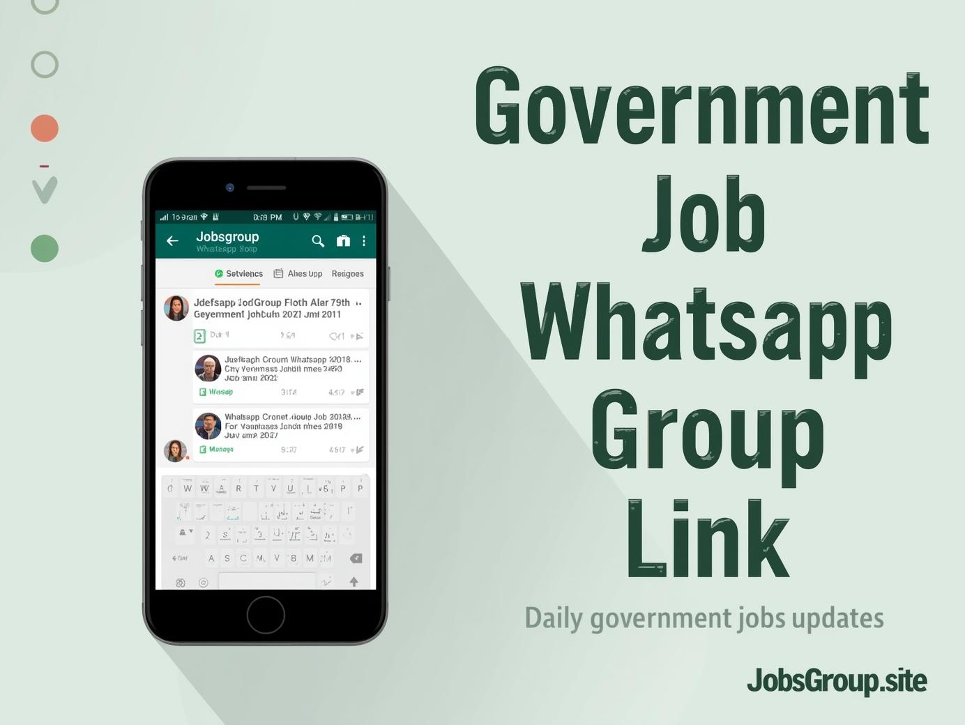 Government Job Whatsapp Group Link – Daily Latest Government Jobs Updates