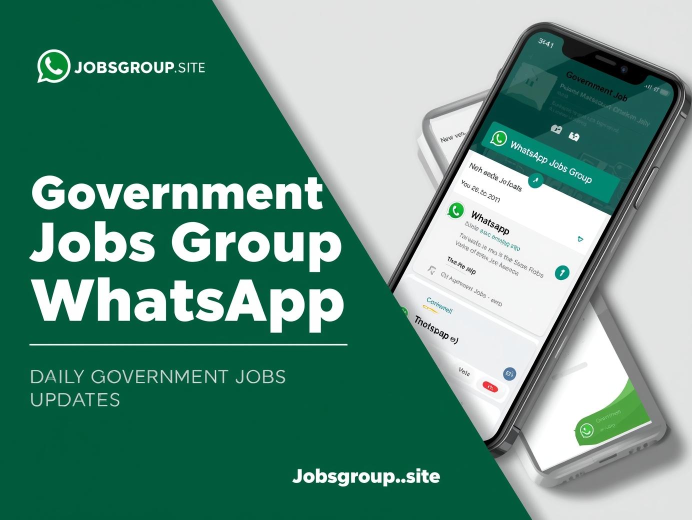 Government Jobs Group WhatsApp – Daily Government Jobs Updates